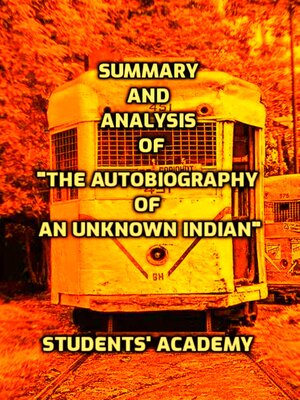 cover image of Summary and Analysis of "The Autobiography of an Unknown Indian"